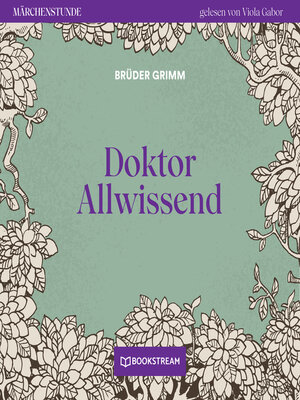 cover image of Doktor Allwissend--Märchenstunde, Folge 158